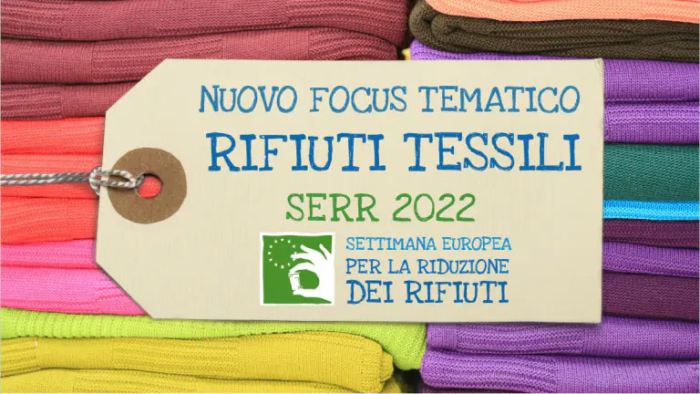 Settimana Europea per la Riduzione dei Rifiuti: focus rifiuti tessili